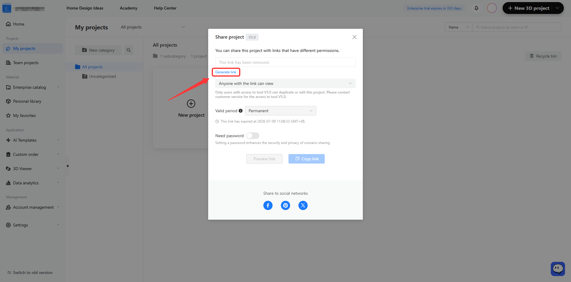 **Module:** My projects > Share project dialog

**Target Object:** "Generate link" button (indicated by the red arrow and red box)

**Function:** Used to create a shareable URL for the project based on the selected permission and validity settings.