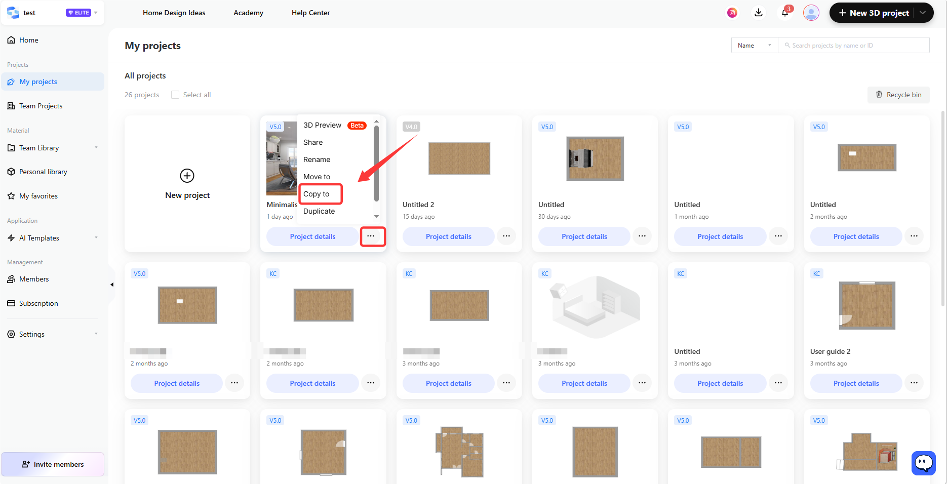 1. Interface/Function Module: My projects > Project List  
2. Annotation pointing objects:  
- Red box: "More Actions (...)" button on the project card  
- Red arrow: "Copy to" option in the dropdown menu  
3. Operational Purpose: Trigger the menu by clicking the "More Actions" button and select "Copy to" to copy the current project to a specified location.  