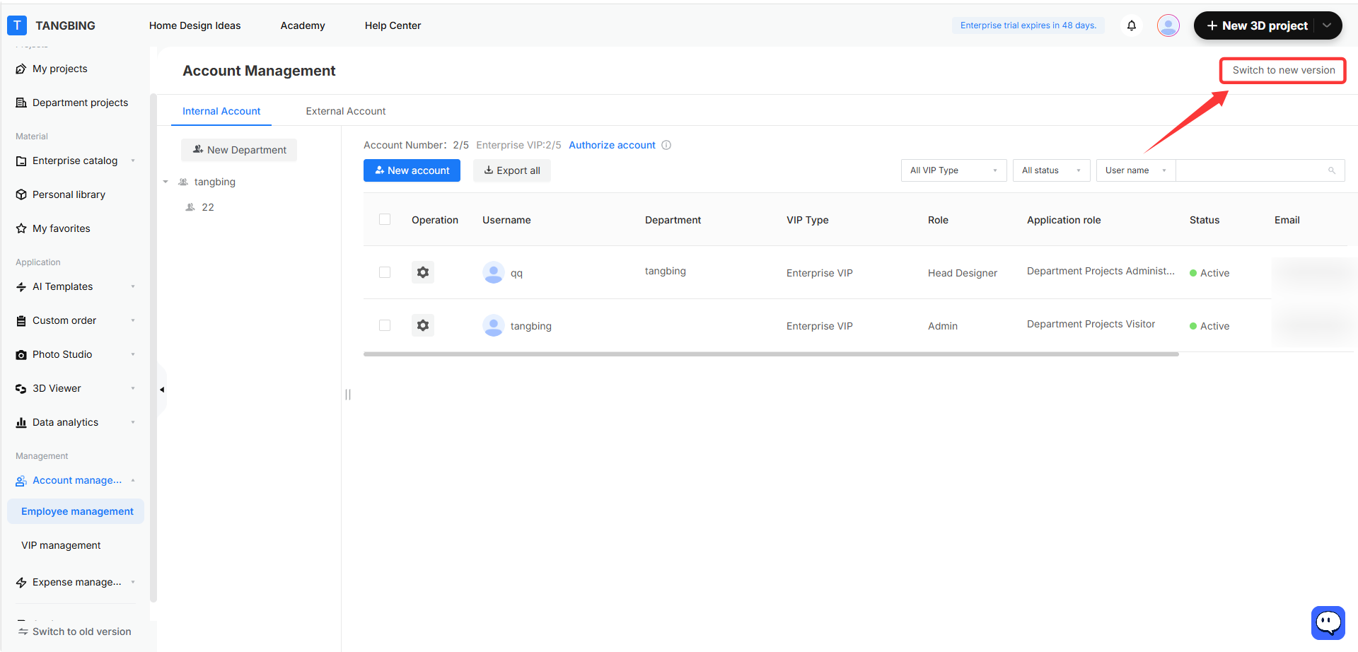 **Module:** Account Management > Header Navigation

**Target Object:** "Switch to new version" button

**Function:** Used to migrate the current user interface from the legacy version to the updated version of the platform.