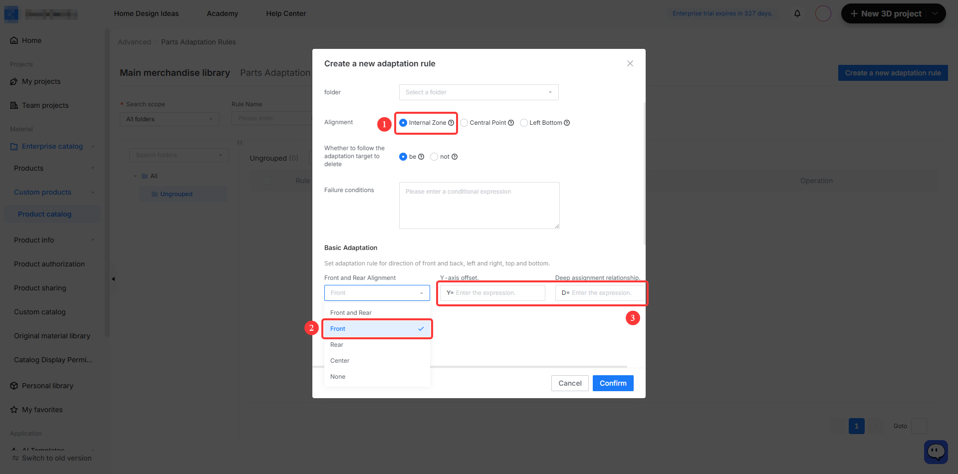 **Module:** Parts Adaptation Rules > "Create a new adaptation rule" dialog

**Guided Operations:**
1. **① "Internal Zone" radio button:** Used to select the alignment type for the adaptation rule.
2. **② "Front and Rear Alignment" dropdown menu:** Used to specify the alignment position (e.g., Front, Rear, Center, None).
3. **③ "Y-axis offset" and "Deep assignment relationship" input fields:** Used to enter specific conditional expressions for precise spatial positioning.