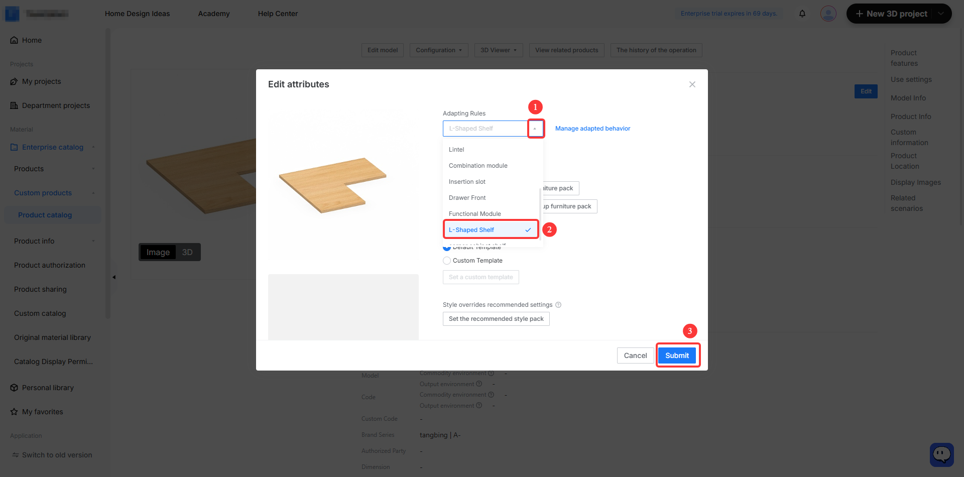 **Module:** Edit attributes > Adapting Rules

**Workflow Steps:**
1. **① Dropdown Menu:** Click the "Adapting Rules" selection box to open the list of available rule types.
2. **② "L-Shaped Shelf" Option:** Select the "L-Shaped Shelf" item from the dropdown list to define the specific adaptation behavior for the component.
3. **③ "Submit" Button:** Click the "Submit" button to save the selected attribute changes and apply them to the model.