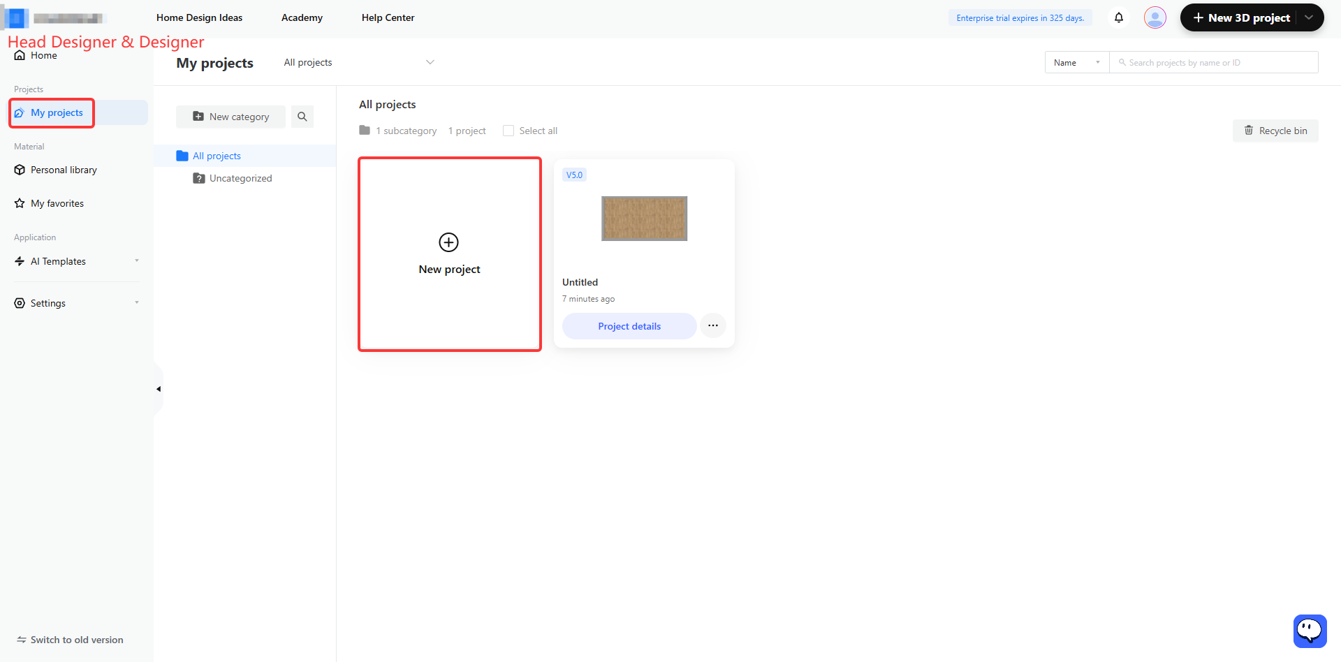 **Module:** Project Management > My projects

**Annotated Objects:**
1. **"My projects" menu item** (Left sidebar): Used to navigate to the user's personal project list.
2. **"New project" card** (Main project gallery): Used to initiate the creation of a new 3D project.