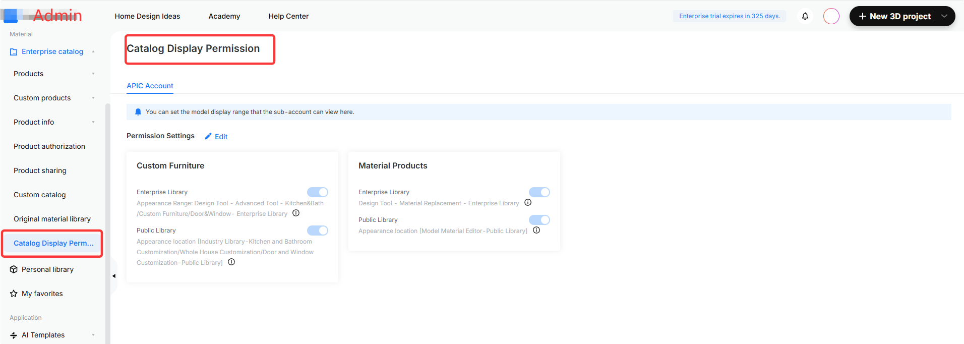 **Module:** Admin > Material > Catalog Display Permission

**Annotated Objects:**
1. **"Catalog Display Perm..." menu item** (Left sidebar): Used to navigate to the catalog display permission settings page.
2. **"Catalog Display Permission" page title** (Main content area): Confirms the current active functional module for managing model display ranges for sub-accounts.