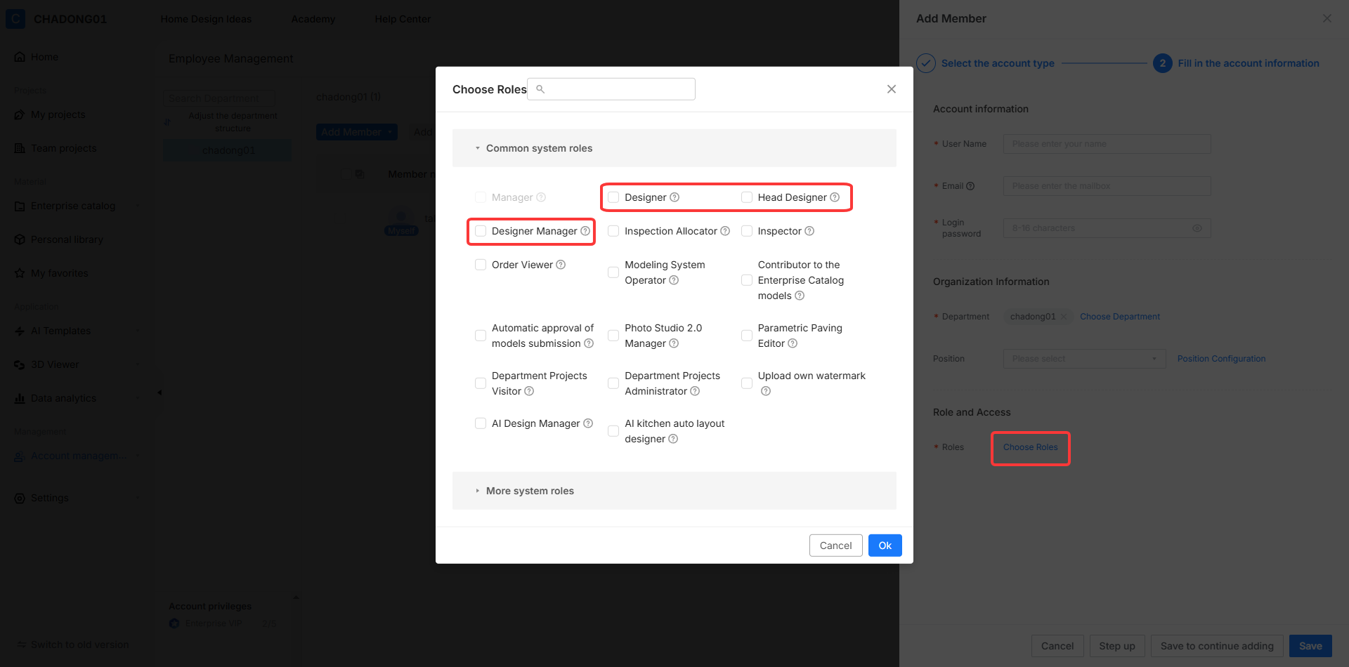 **Module:** Add Member > Role and Access

**Annotated Objects:**
1. **'Choose Roles' button:** Located in the "Add Member" side panel; used to trigger the role selection pop-up.
2. **'Designer', 'Head Designer', and 'Designer Manager' checkboxes:** Located within the "Choose Roles" modal under "Common system roles"; used to assign specific permission levels to the new member.

**Workflow:**
The user clicks the 'Choose Roles' button to open the selection modal, then selects one or more specific roles (e.g., Designer) to define the member's access rights within the system.