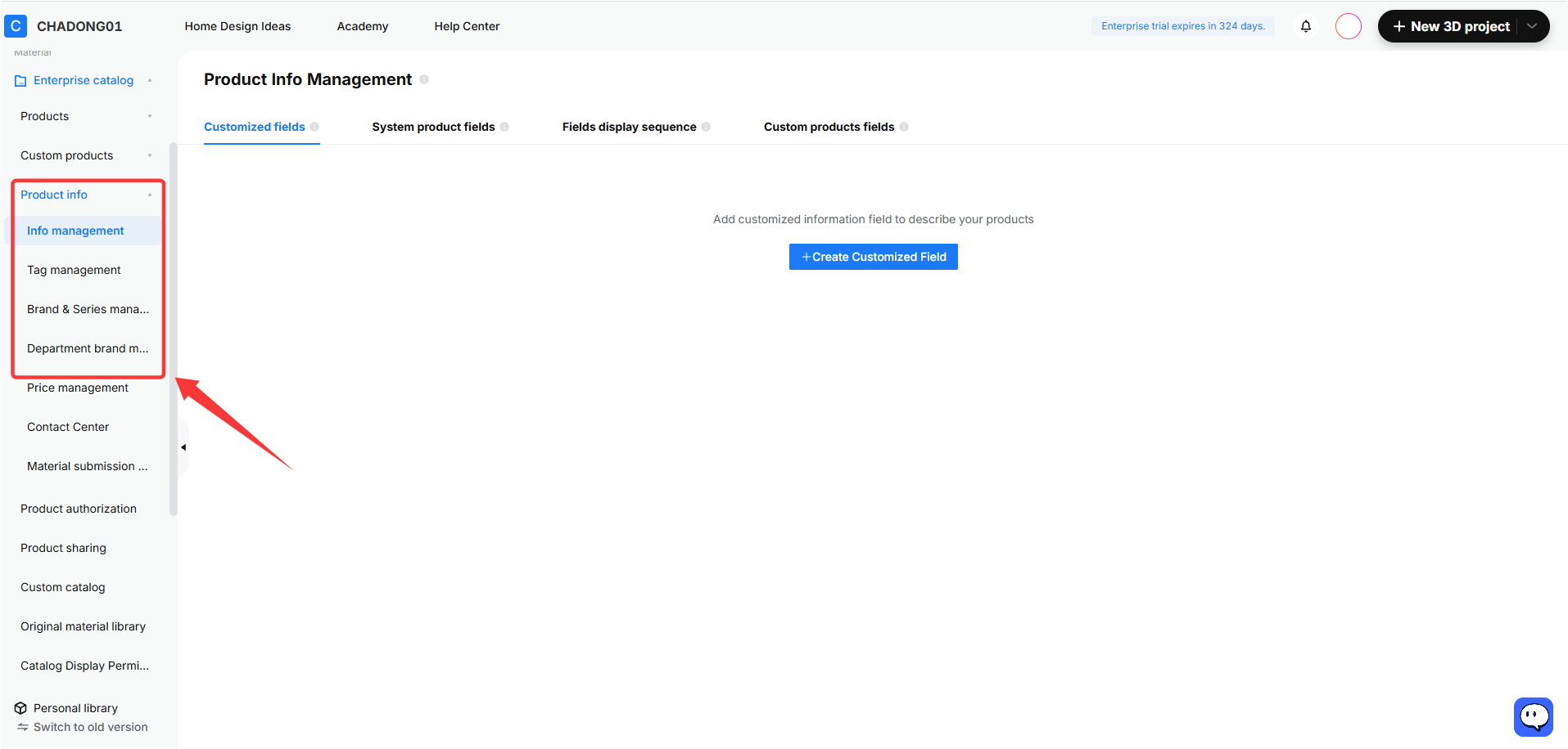 **Module:** Enterprise catalog > Product info

**Target Object:** "Product info" menu group (specifically highlighting "Info management" as the active selection).

**Action/Purpose:** Used to navigate to the product information management section to configure customized fields for product descriptions.