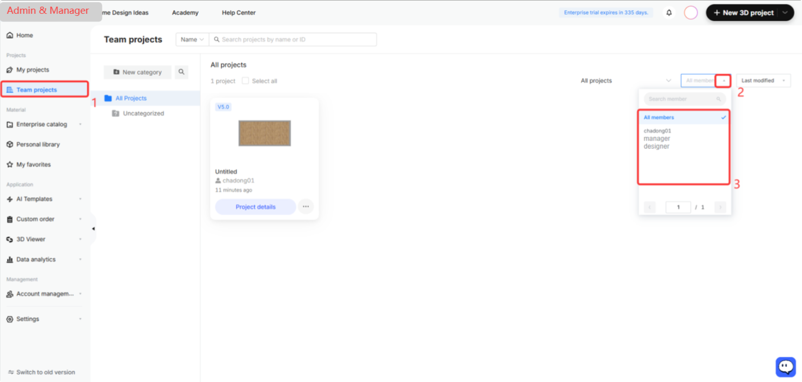 **Module:** Team projects > Project List

**Workflow Steps:**
1. **"Team projects" menu item:** Selects the team project management section from the side navigation bar.
2. **Member filter dropdown:** Opens the member selection menu to filter projects by specific users.
3. **Member list area:** Allows the user to select "All members" or a specific team member (e.g., chadong01, manager, designer) to refine the displayed project list.