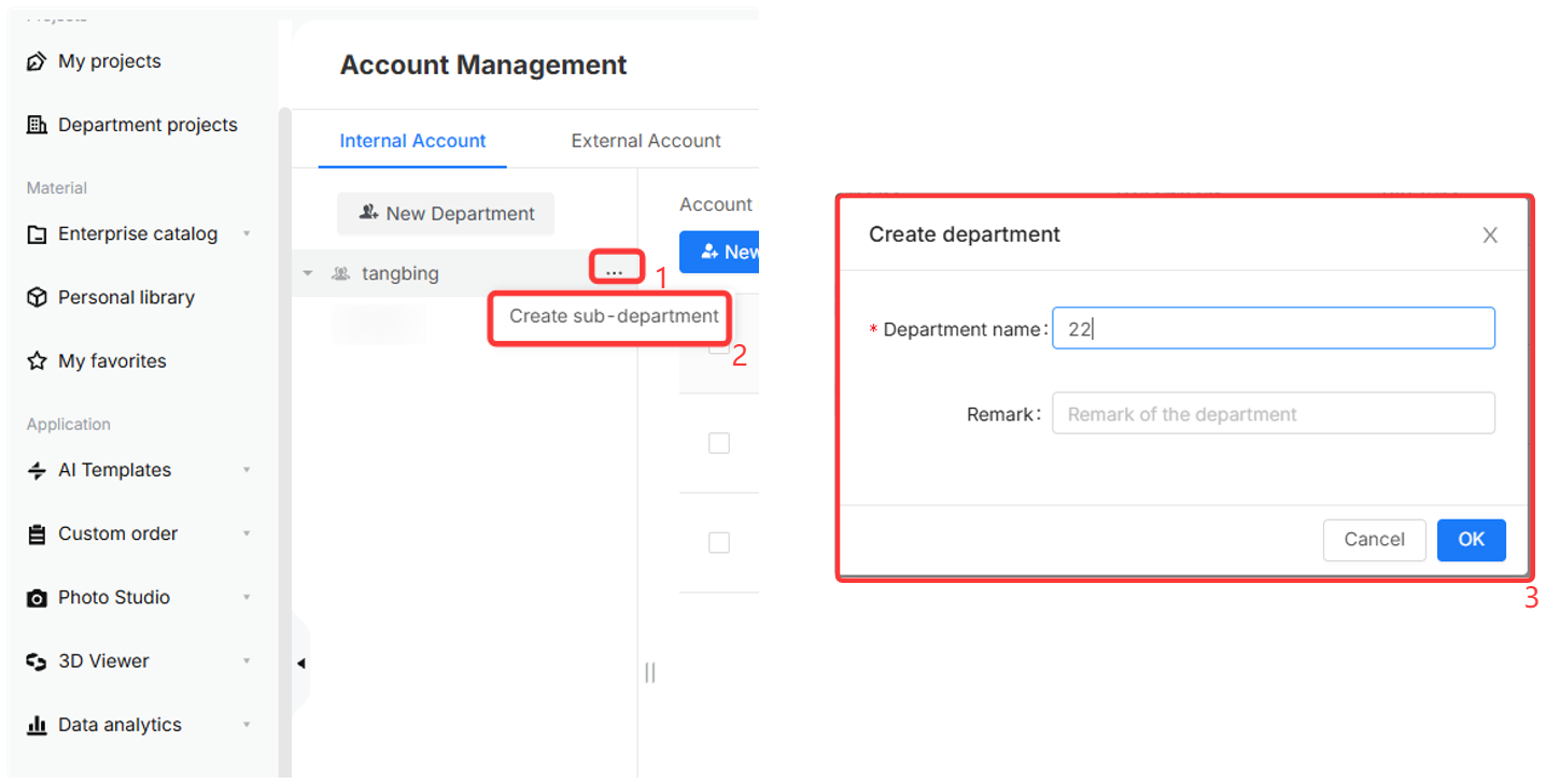 **Module:** Account Management > Internal Account

**Workflow Steps:**
1. **More Options button ("...")**: Click to open the action menu for a specific department.
2. **"Create sub-department" menu item**: Select this option to initiate the creation of a nested department.
3. **"Create department" dialog box**: Enter the "Department name" and optional "Remark," then click "OK" to finalize the creation of the sub-department.